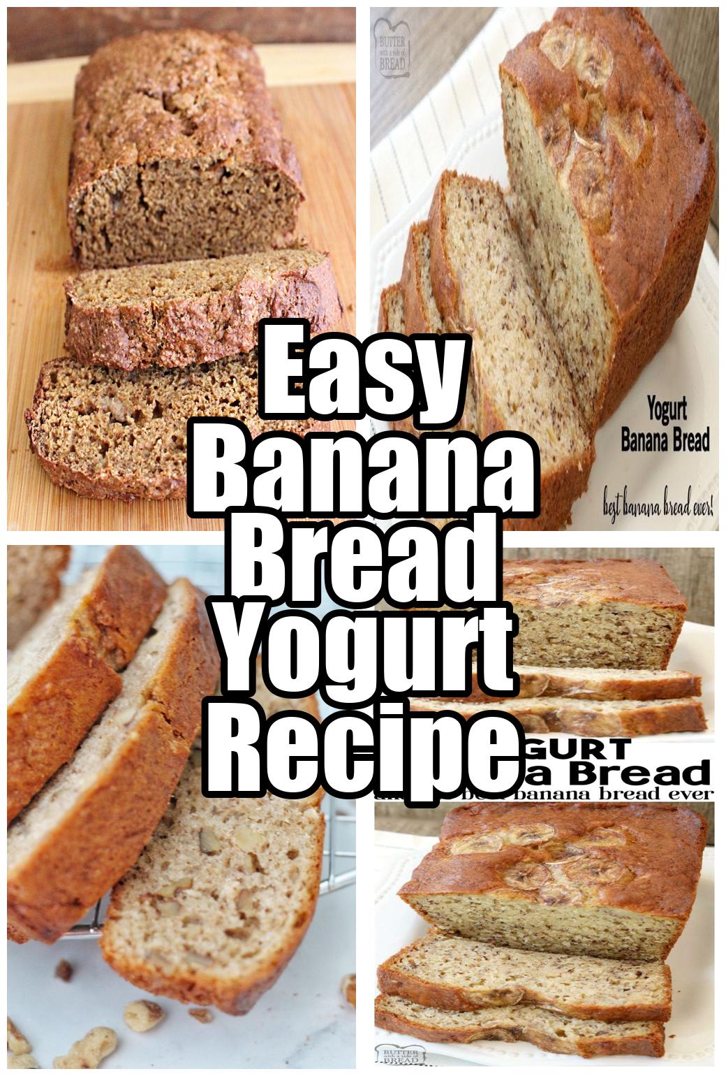 Easy Banana Bread Yogurt Recipe