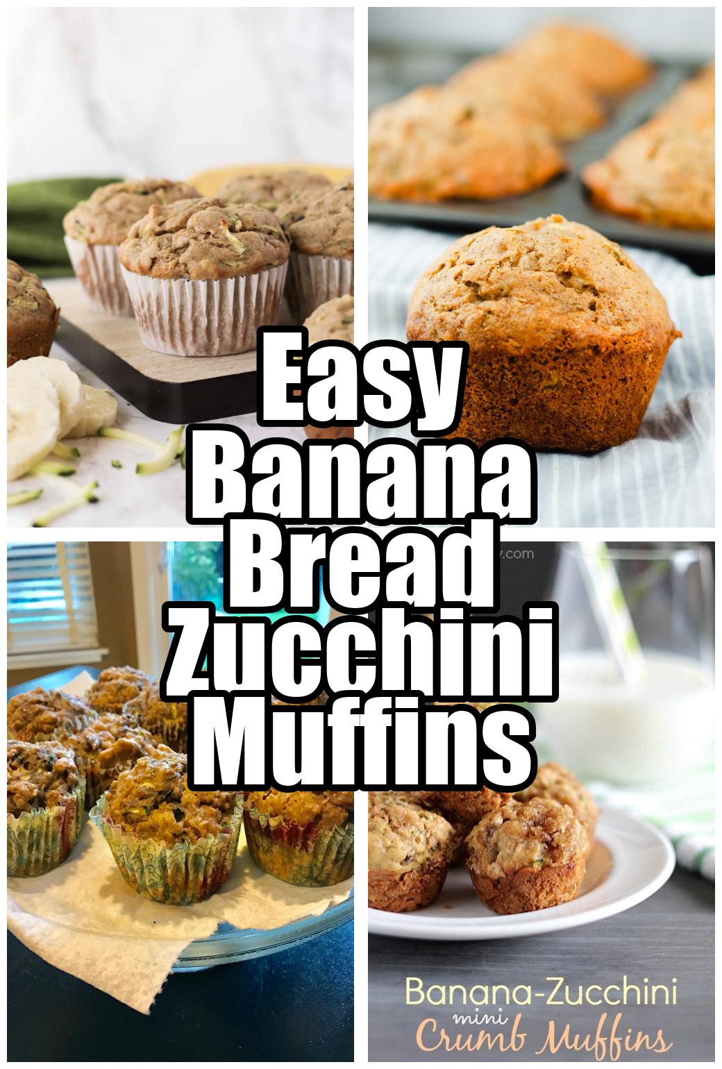 Easy Banana Bread Zucchini Muffins