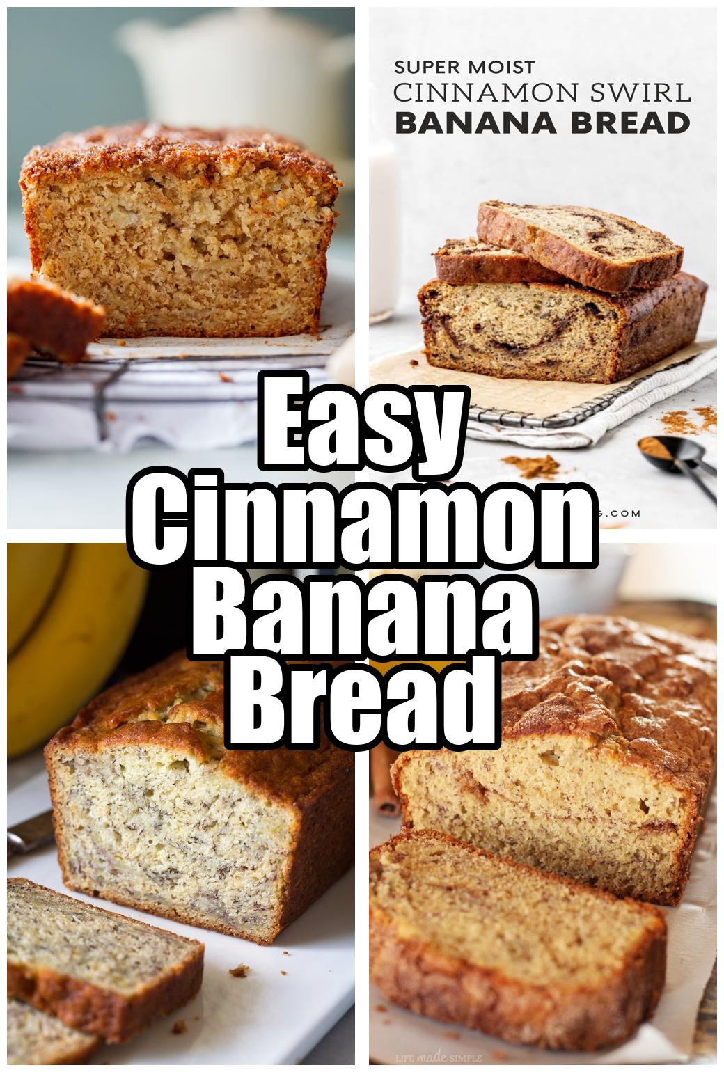 Easy Cinnamon Banana Bread