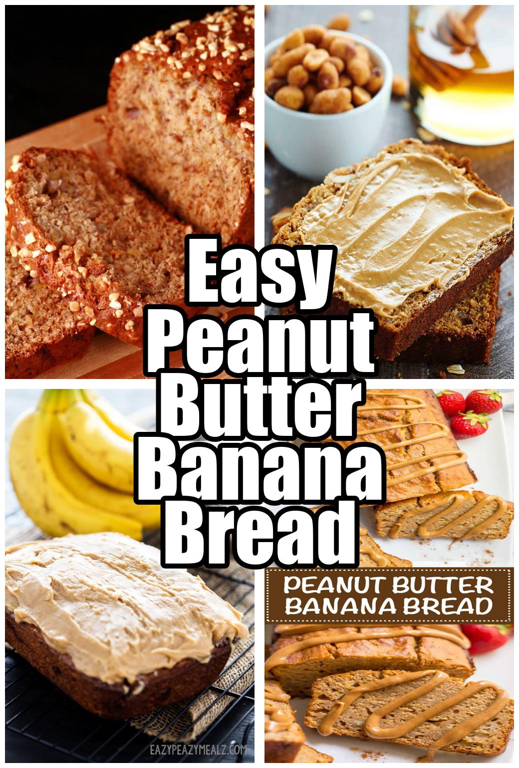 Easy Peanut Butter Banana Bread