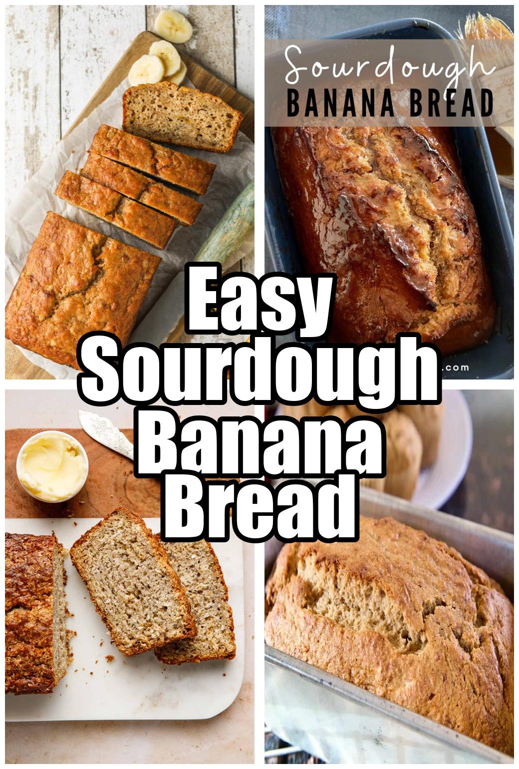 Easy Sourdough Banana Bread