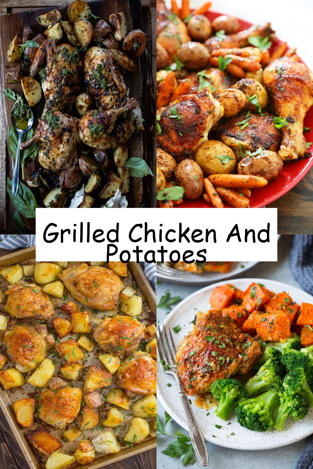 Grilled Chicken And Potatoes