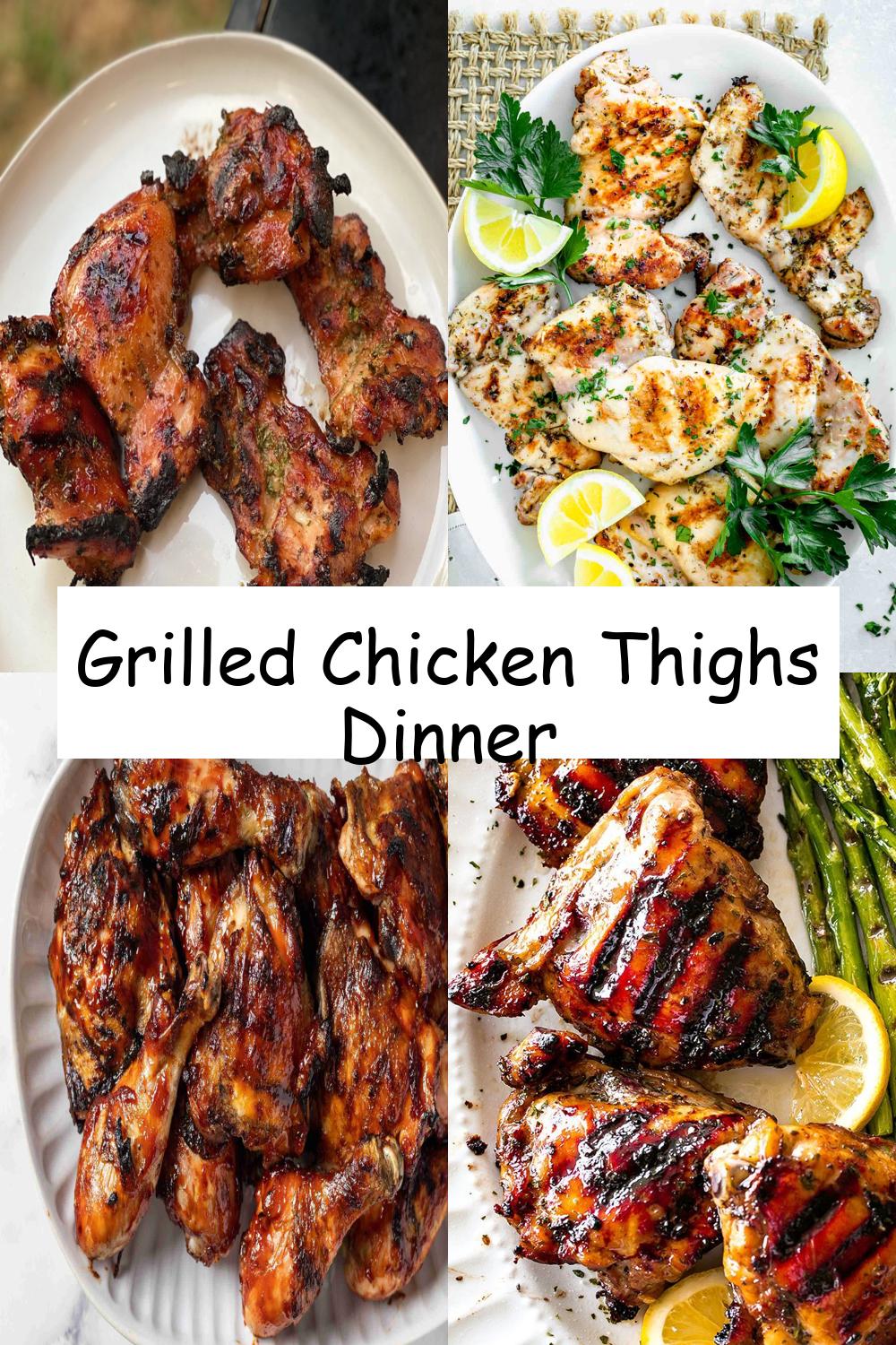 Grilled Chicken Thighs Dinner