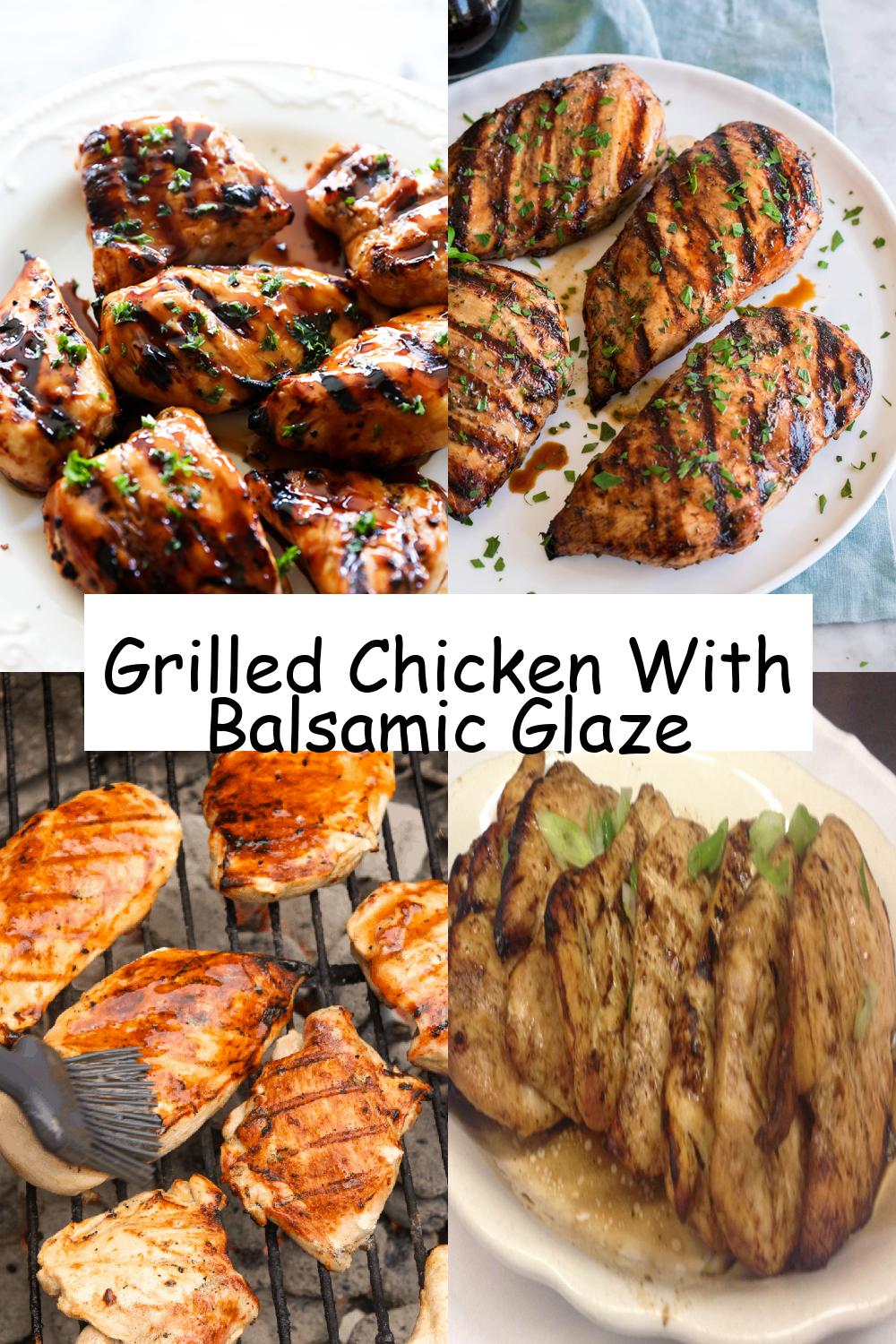 Grilled Chicken With Balsamic Glaze