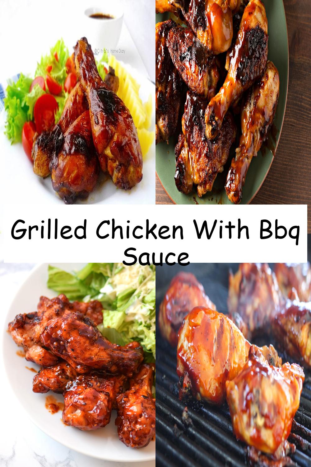 Grilled Chicken With Bbq Sauce