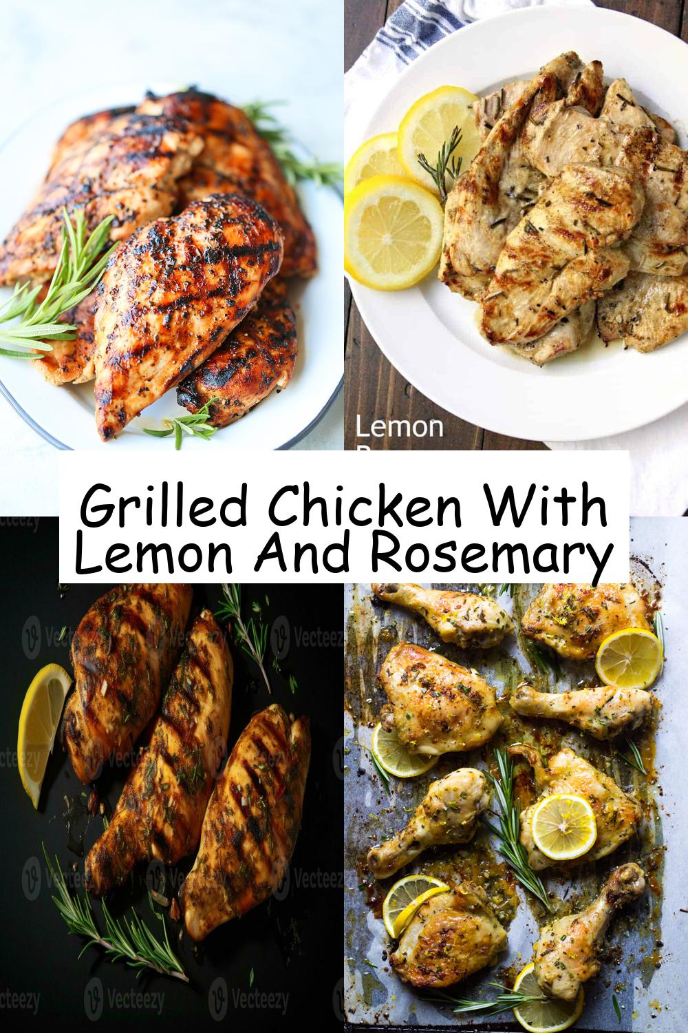 Grilled Chicken With Lemon And Rosemary