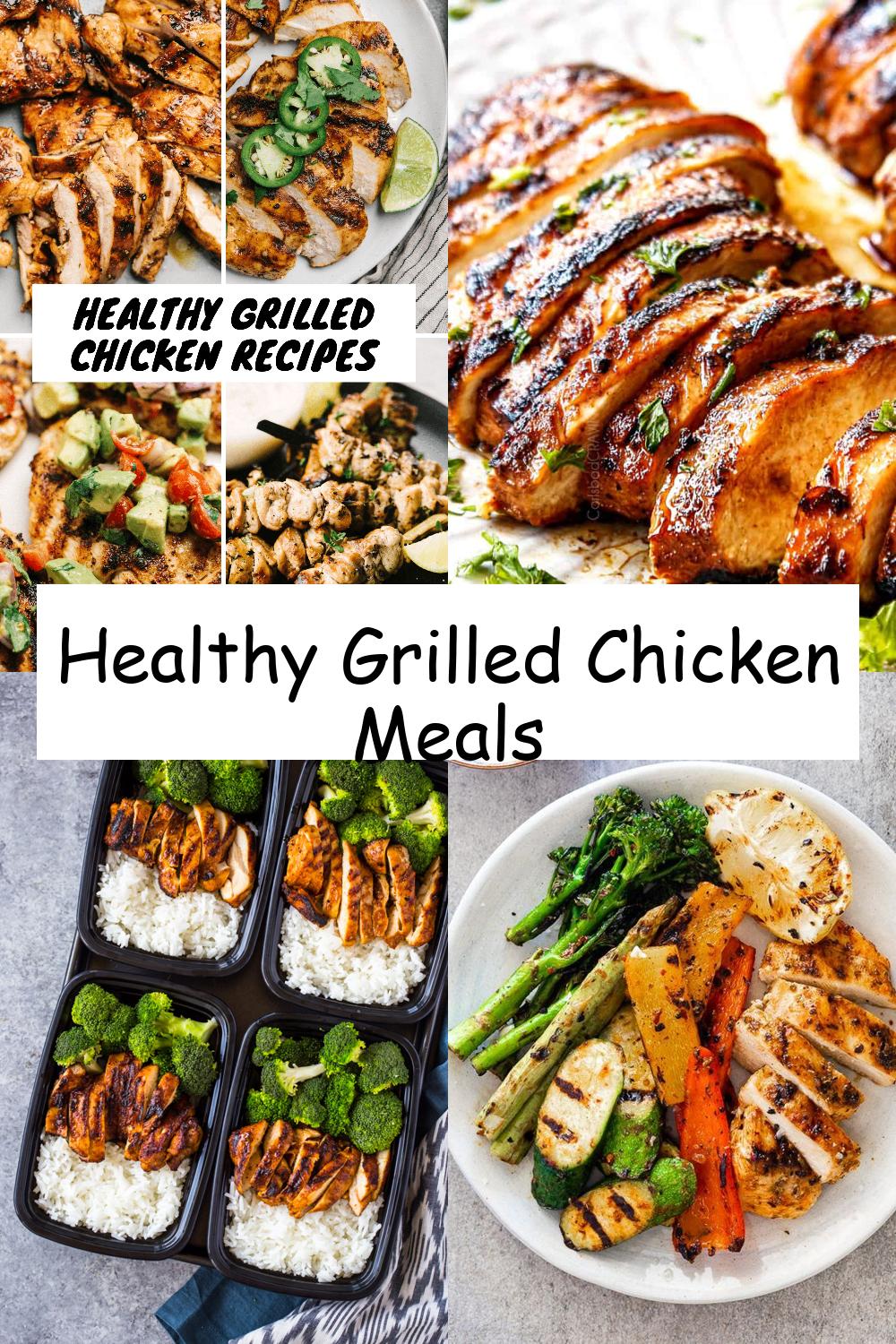 Healthy Grilled Chicken Meals