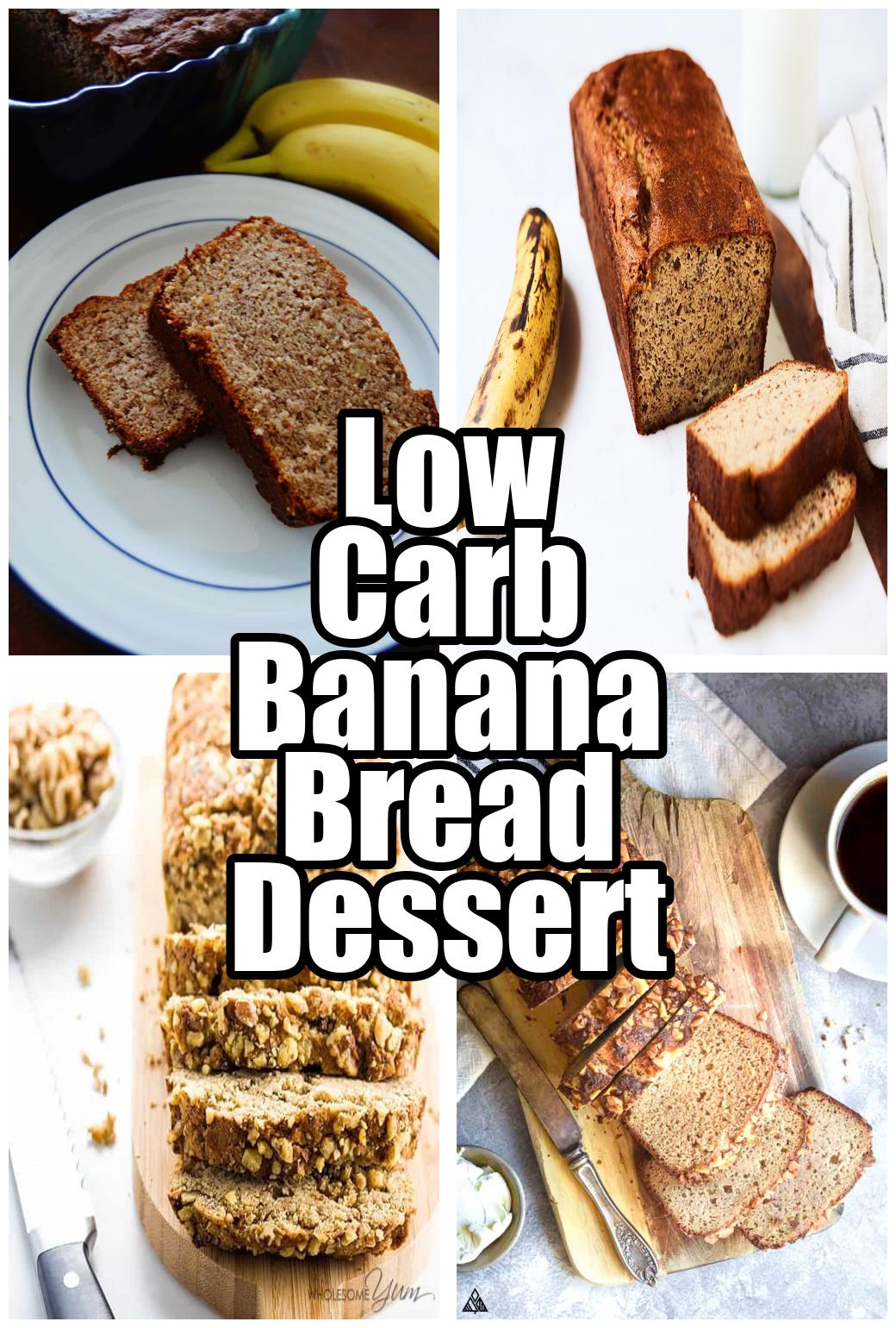 Low Carb Banana Bread Dessert