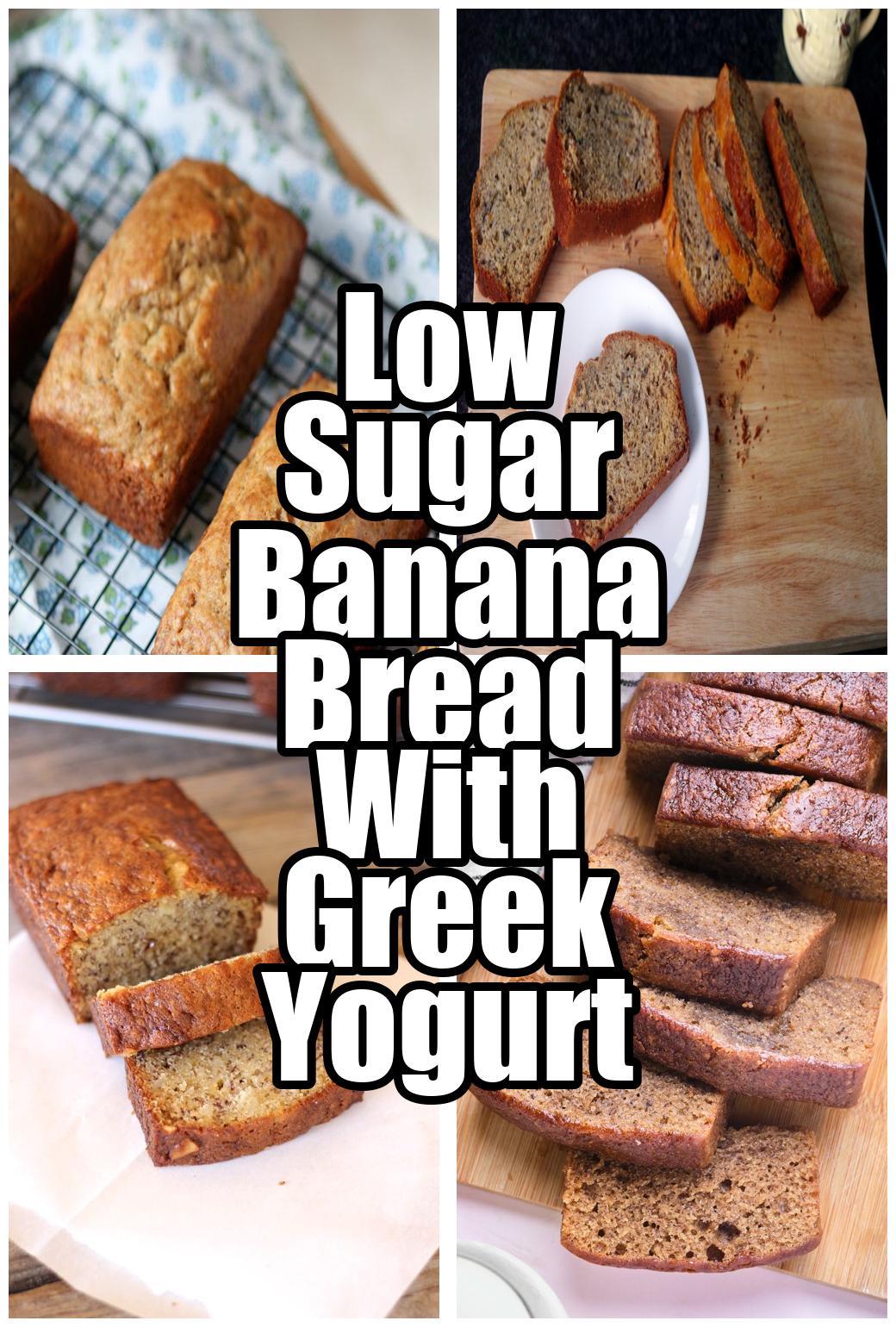 Low Sugar Banana Bread With Greek Yogurt