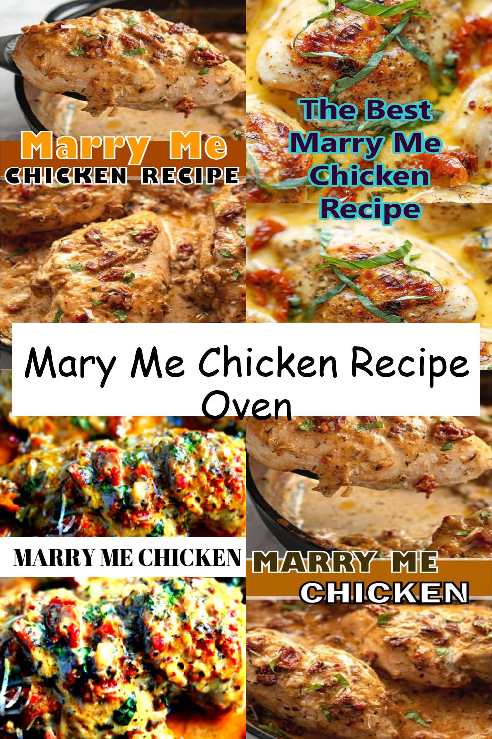 Mary Me Chicken Recipe Oven