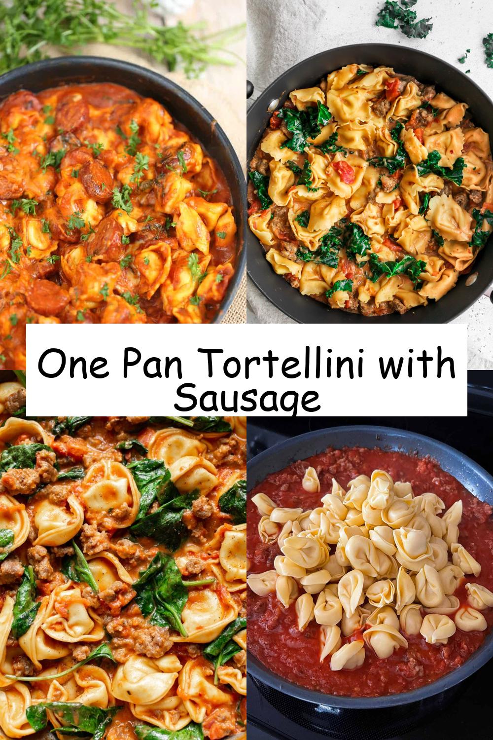 One Pan Tortellini with Sausage