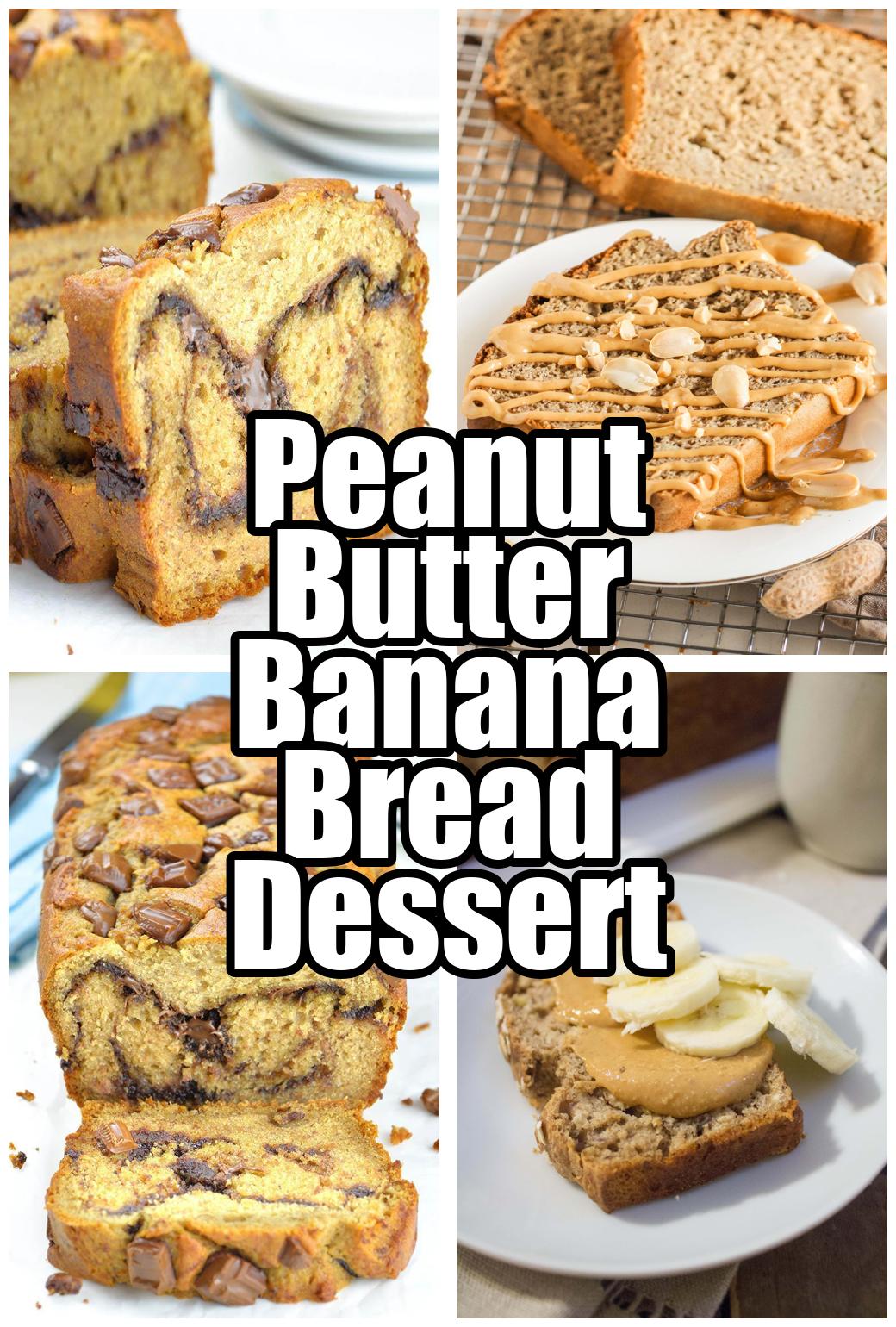 Peanut Butter Banana Bread Dessert