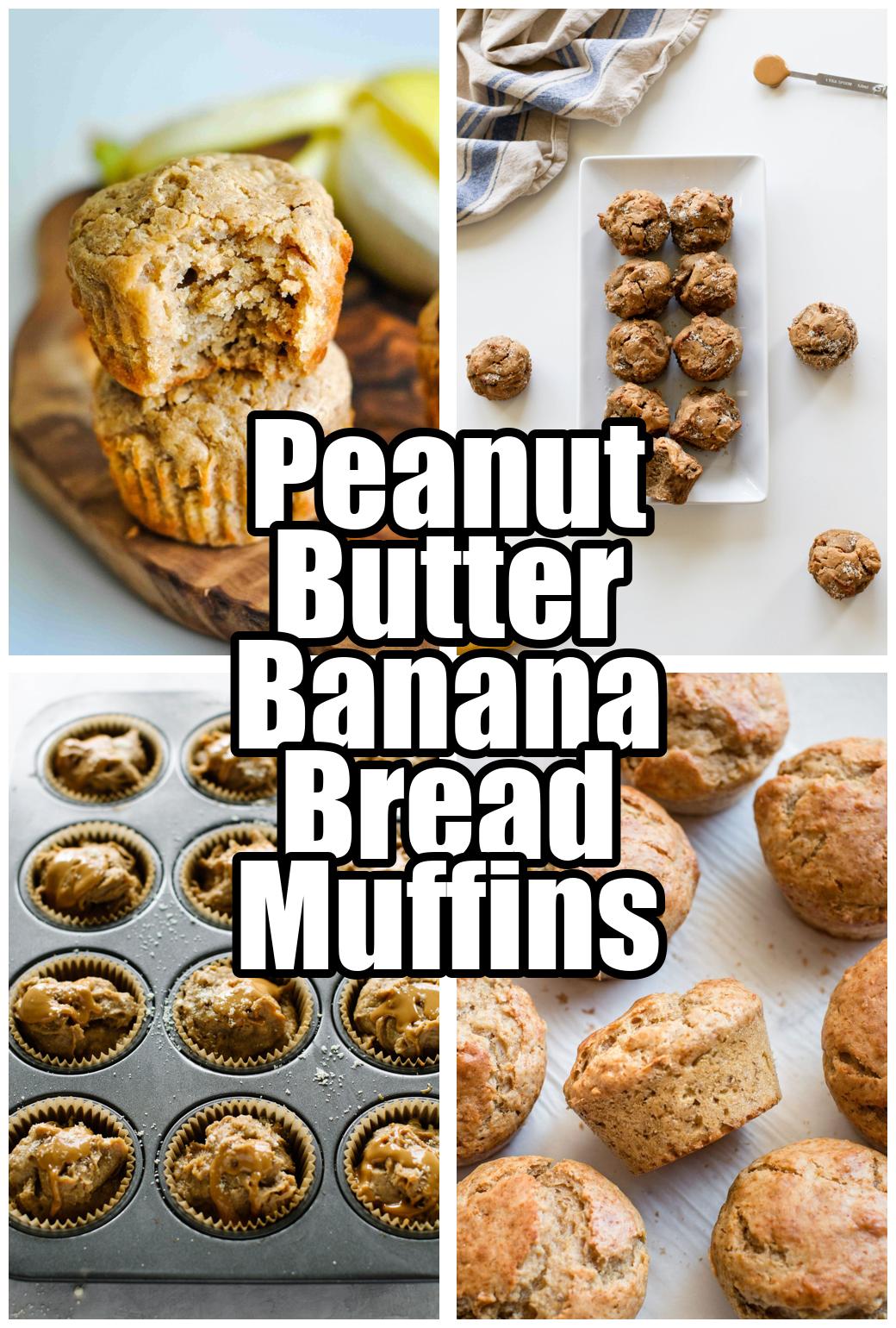 Peanut Butter Banana Bread Muffins