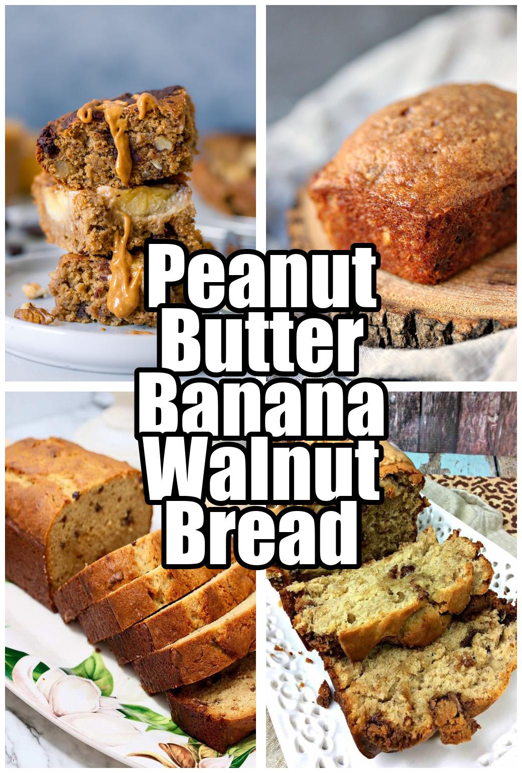 Peanut Butter Banana Walnut Bread