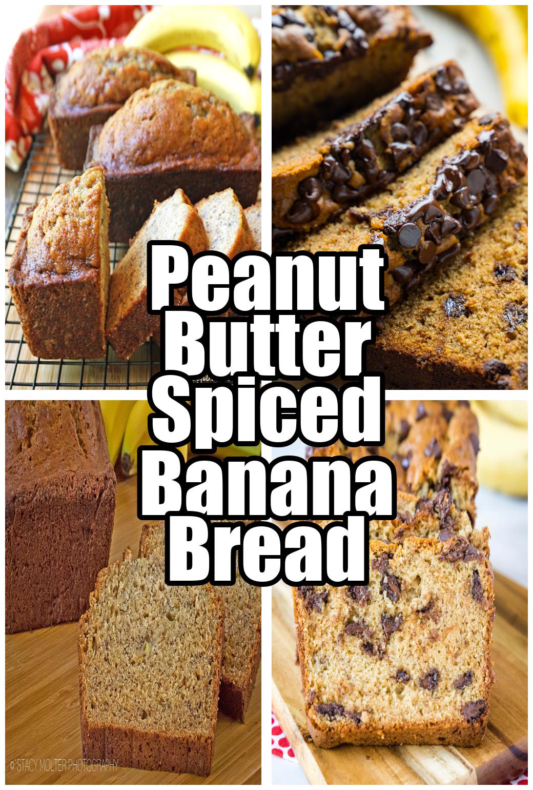 Peanut Butter Spiced Banana Bread