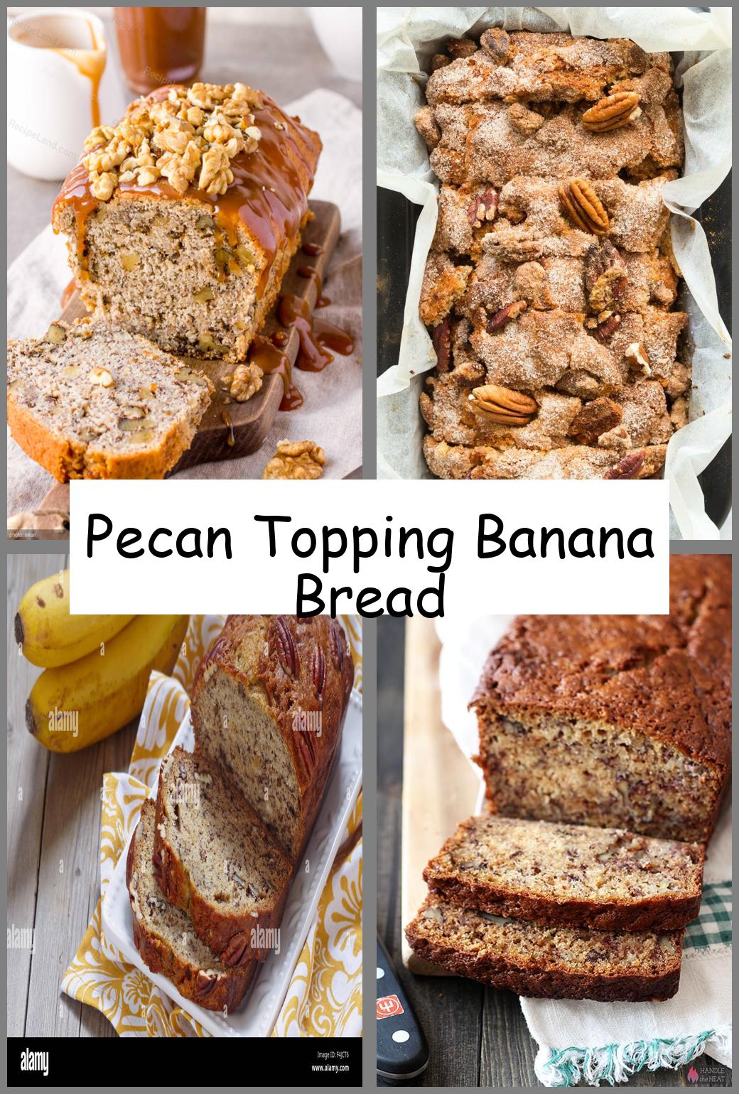 Pecan Topping Banana Bread