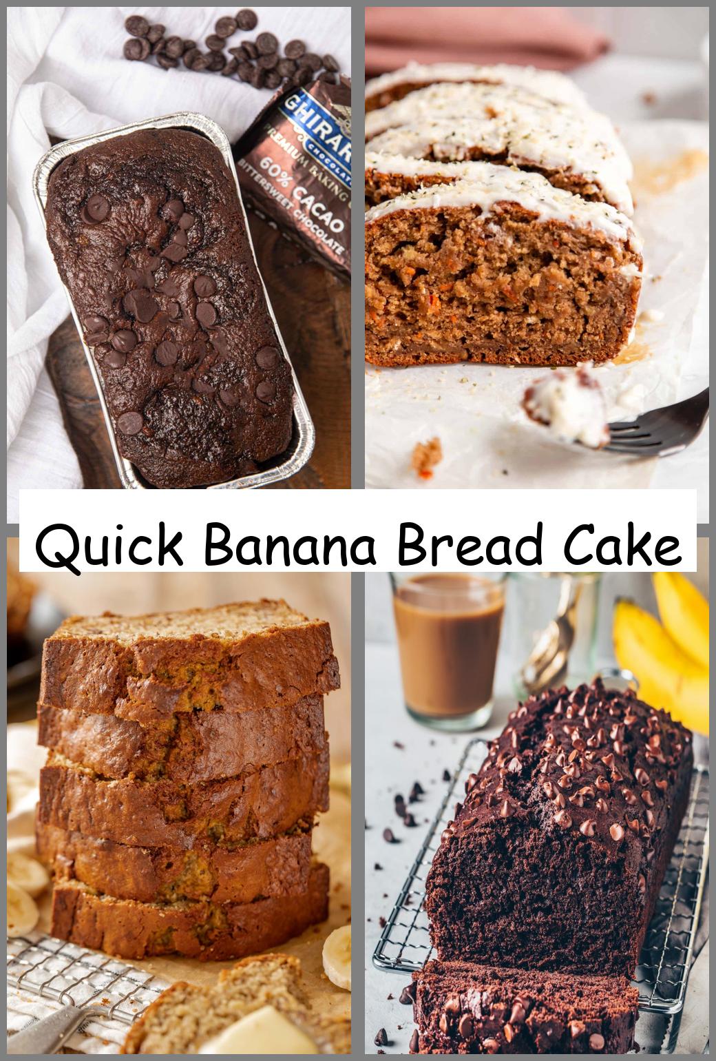 Quick Banana Bread Cake