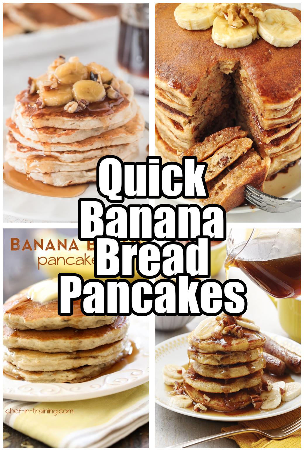 Quick Banana Bread Pancakes