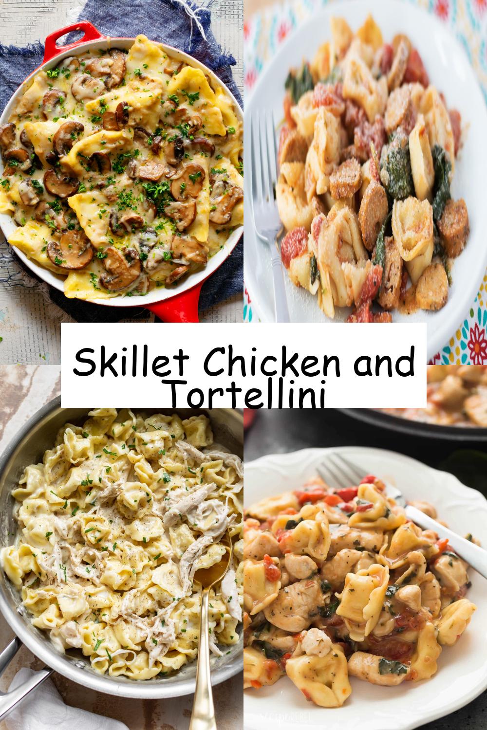 Skillet Chicken and Tortellini