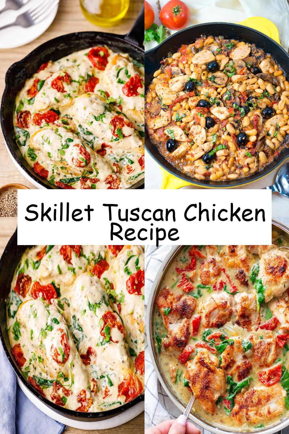 Skillet Tuscan Chicken Recipe