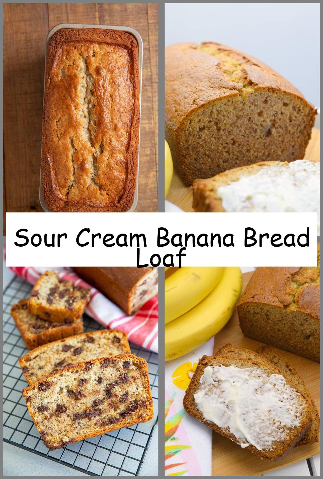 Sour Cream Banana Bread Loaf