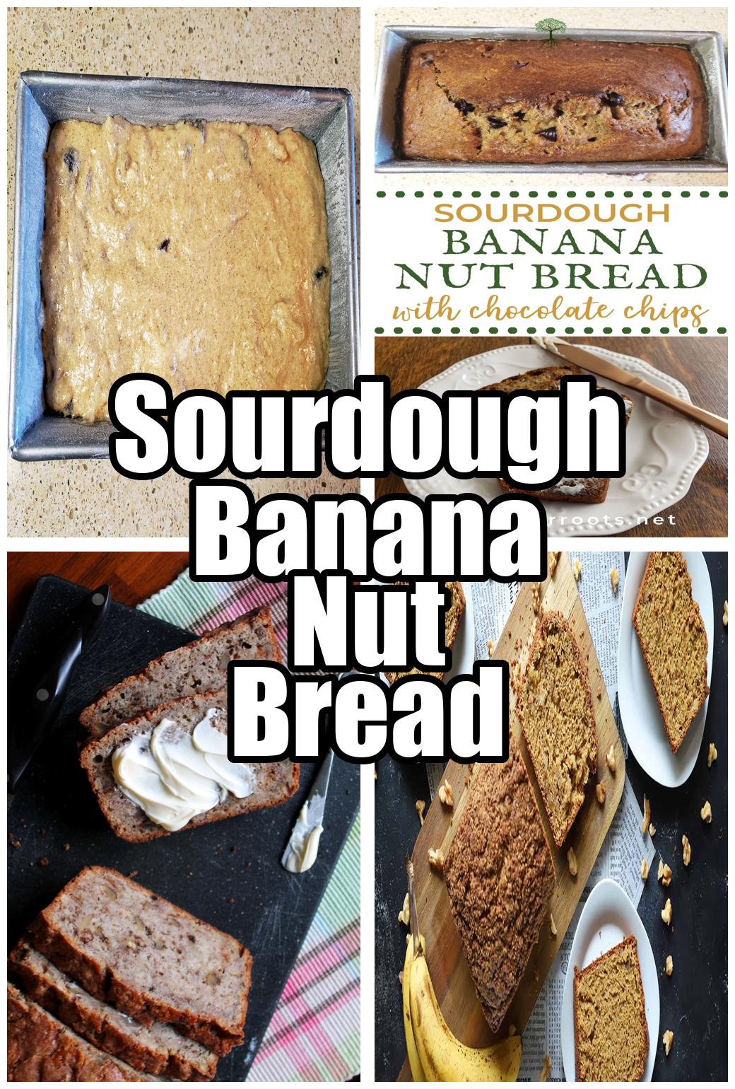 Sourdough Banana Nut Bread