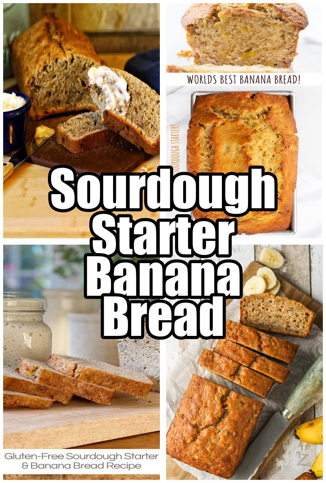 Sourdough Starter Banana Bread