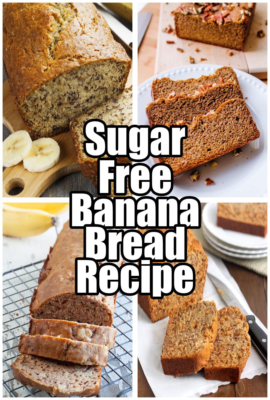 Sugar Free Banana Bread Recipe