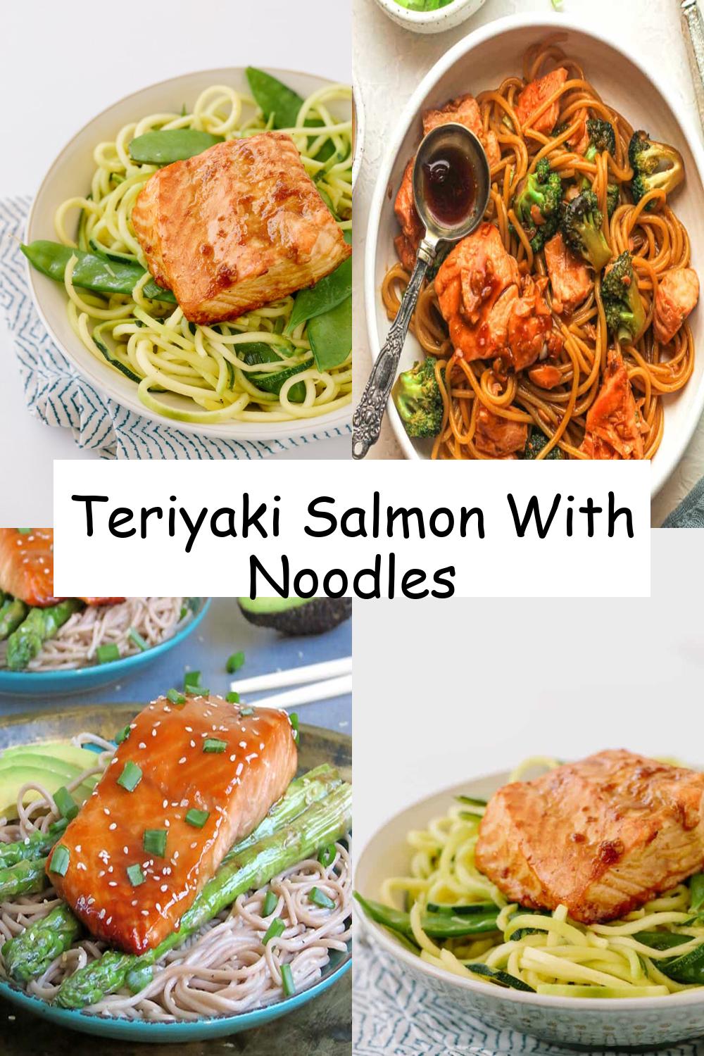 Teriyaki Salmon With Noodles