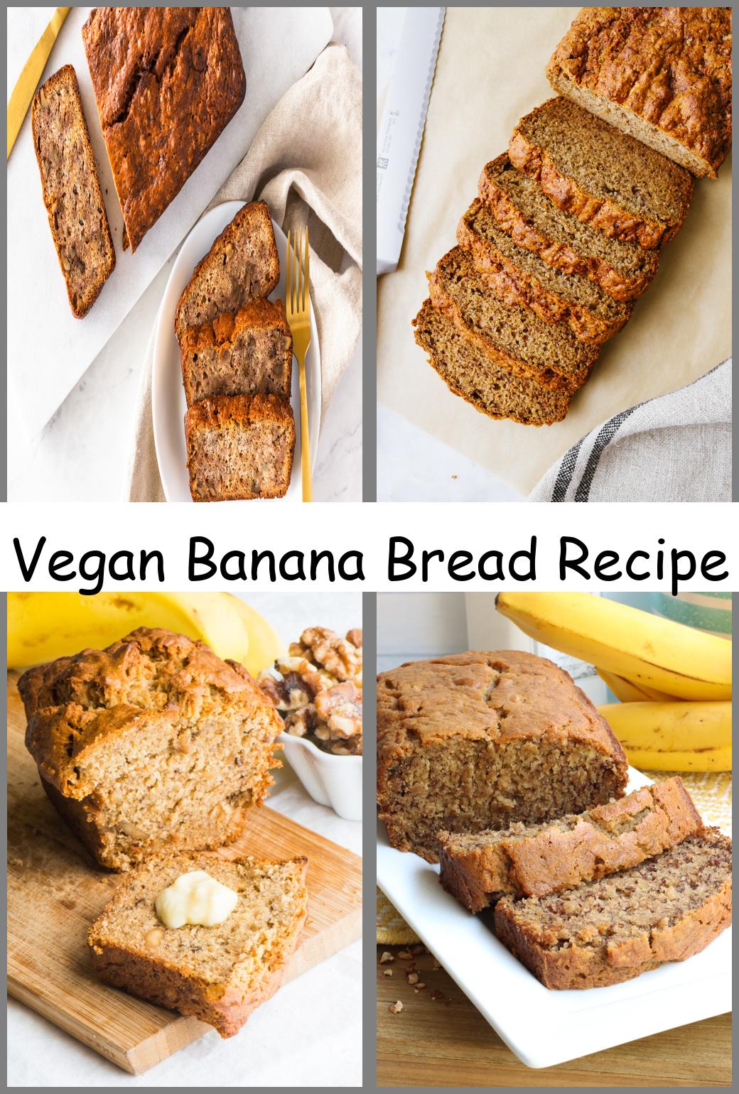 Vegan Banana Bread Recipe