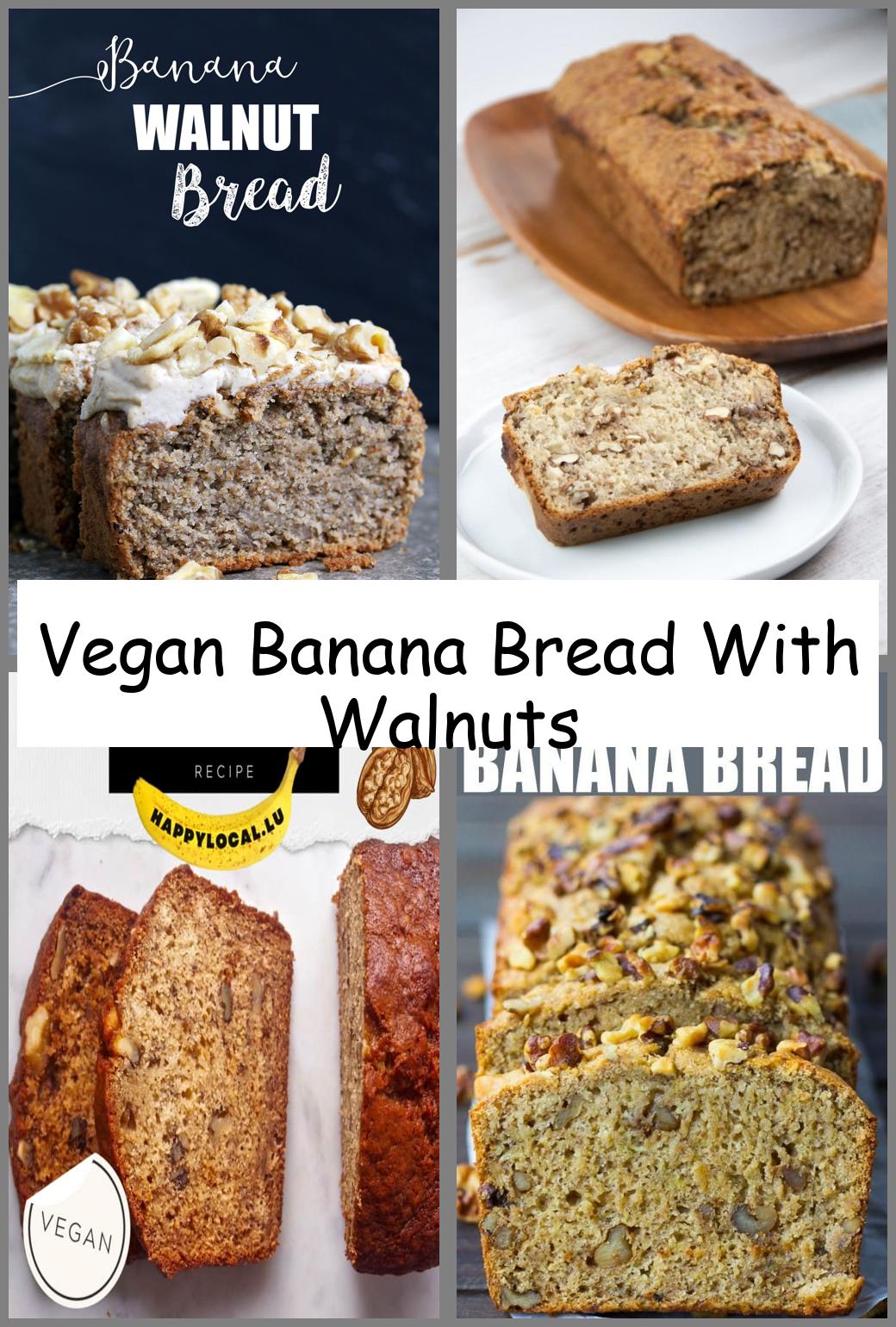 Vegan Banana Bread With Walnuts