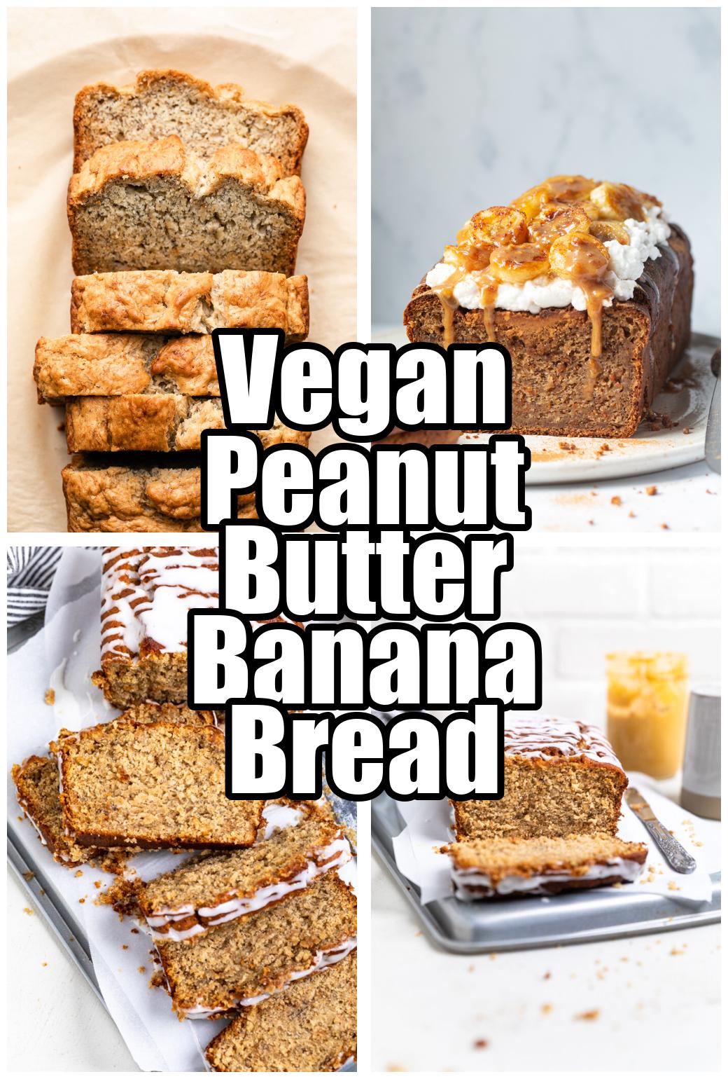 Vegan Peanut Butter Banana Bread