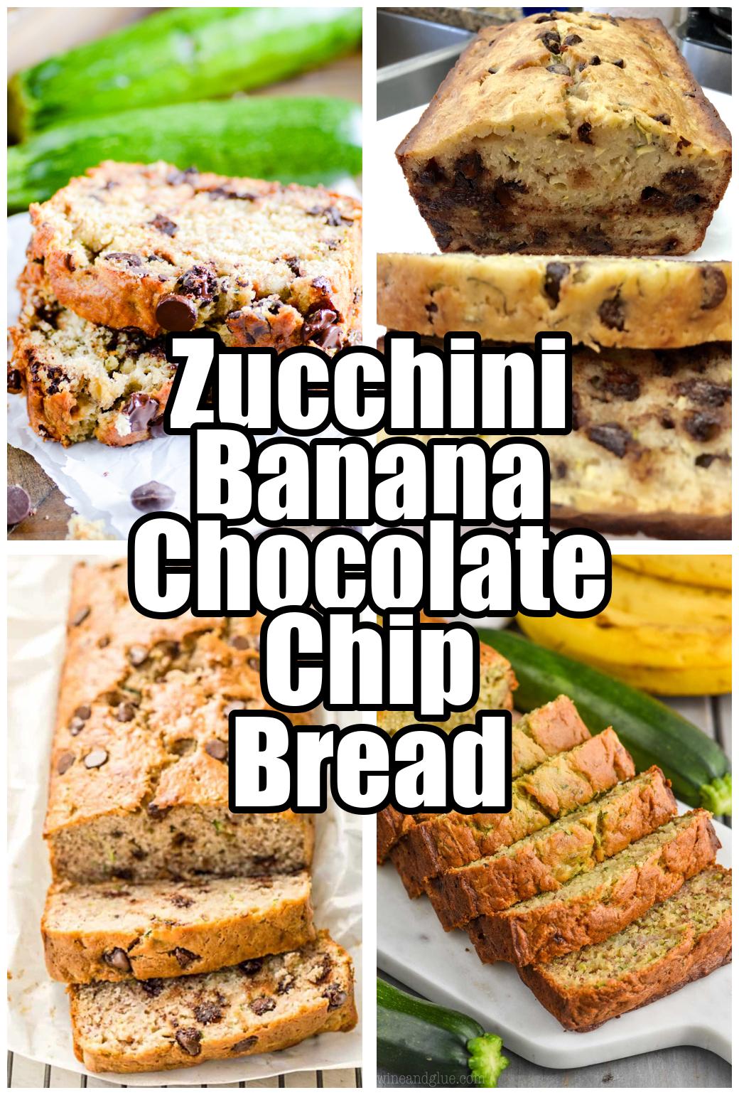 Zucchini Banana Chocolate Chip Bread