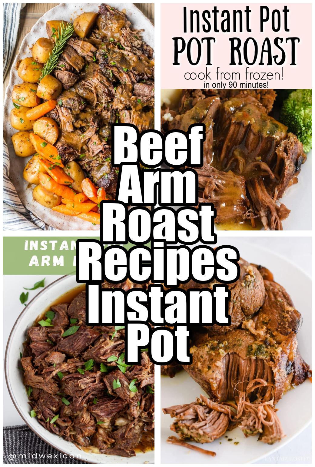 Beef Arm Roast Recipes Instant Pot