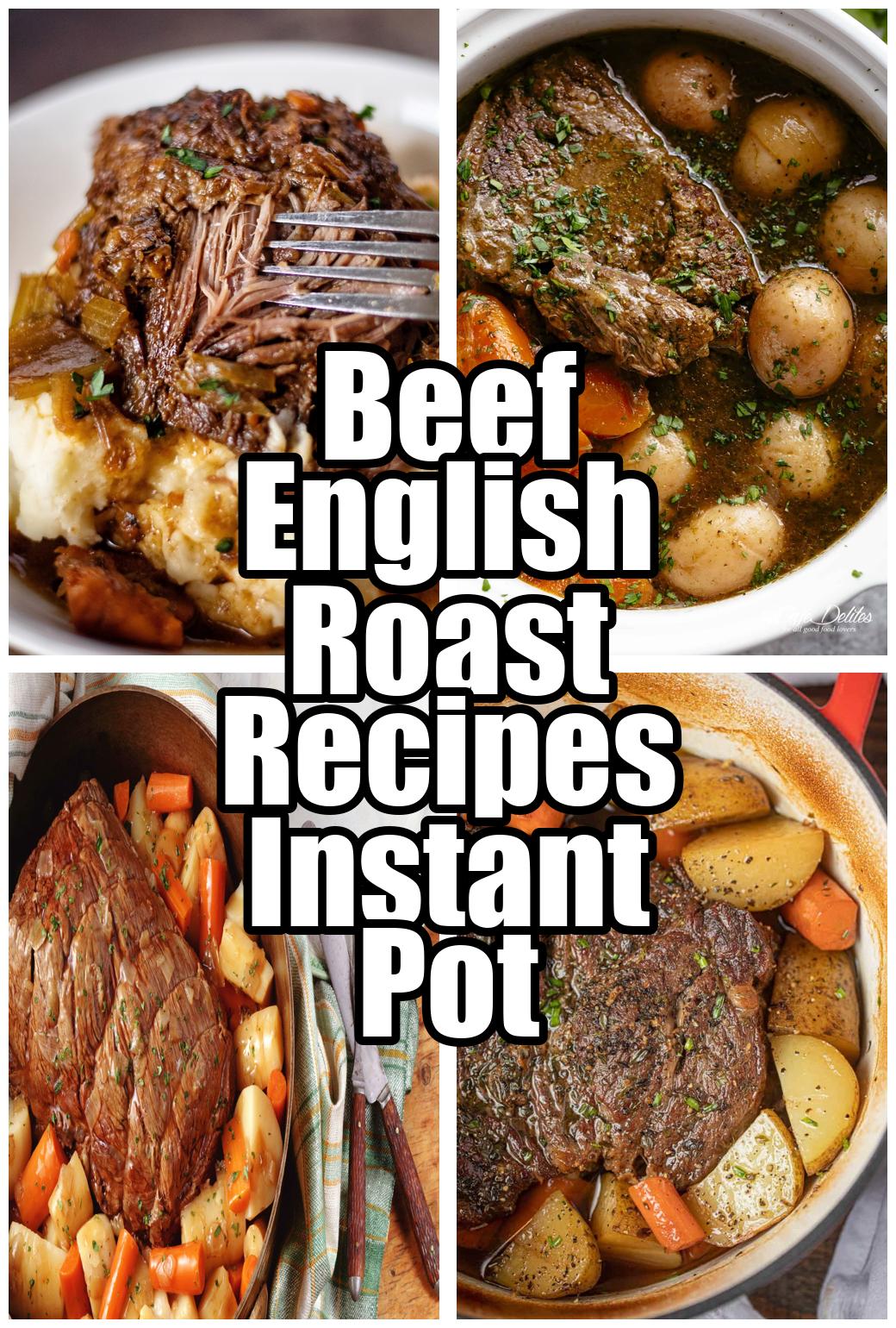 Beef English Roast Recipes Instant Pot