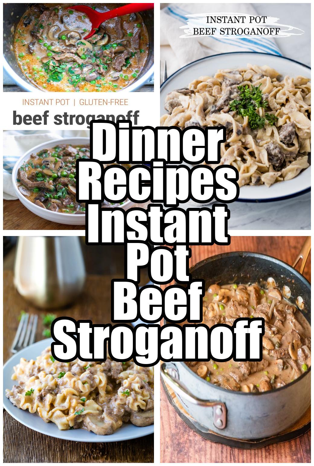 Dinner Recipes Instant Pot Beef Stroganoff