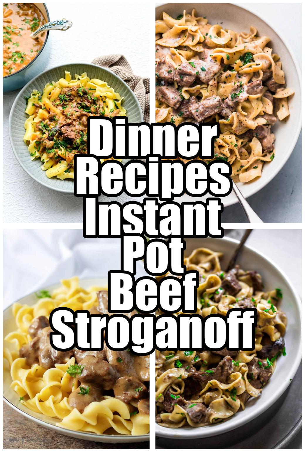 Dinner Recipes Instant Pot Beef Stroganoff