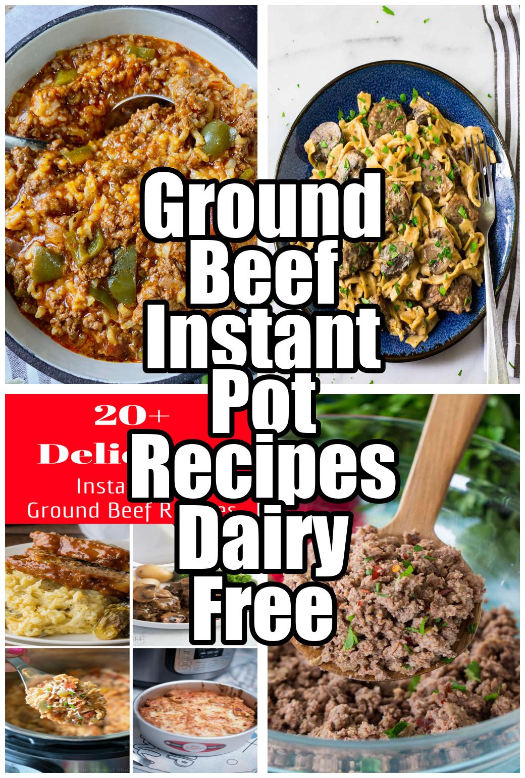 Ground Beef Instant Pot Recipes Dairy Free