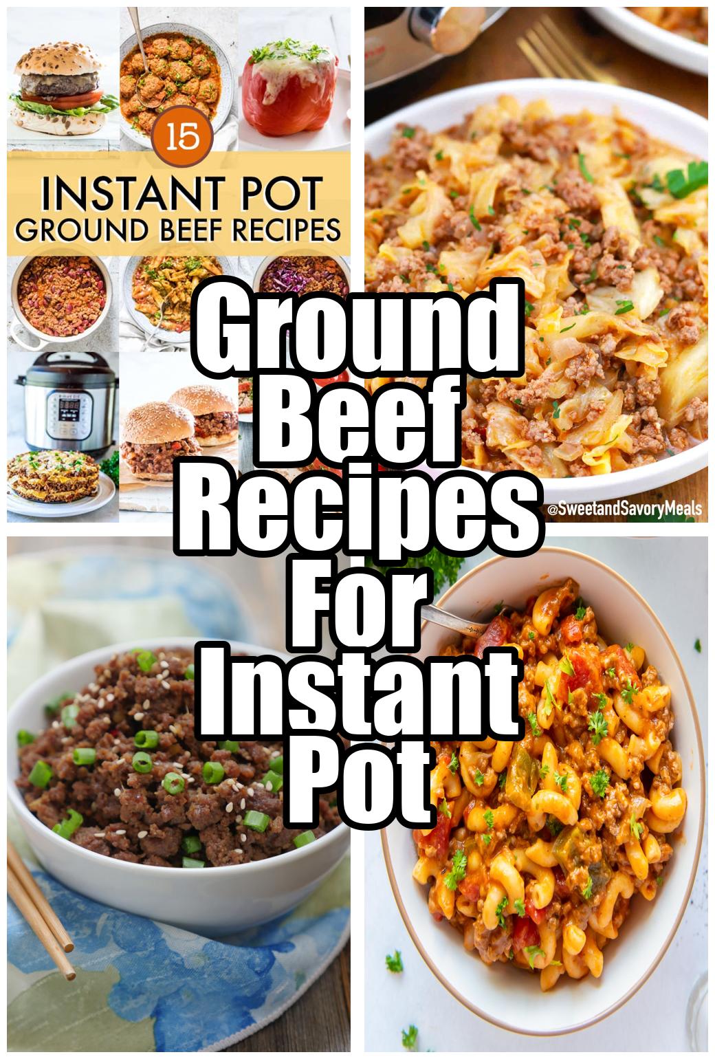 Ground Beef Recipes For Instant Pot