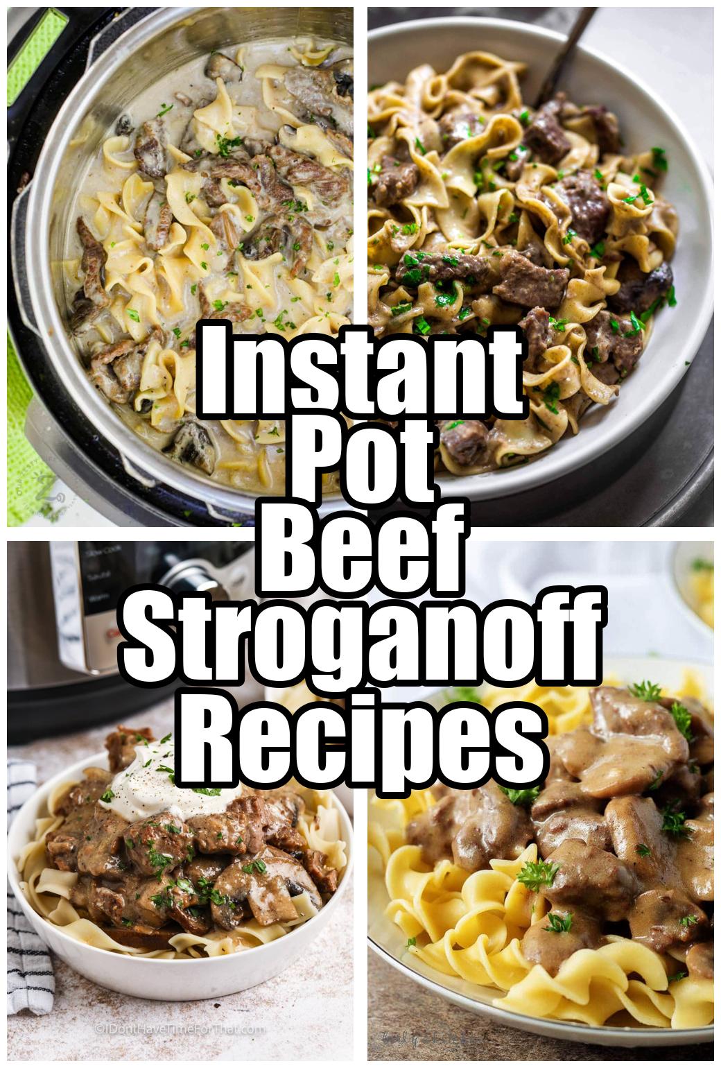 Instant Pot Beef Stroganoff Recipes