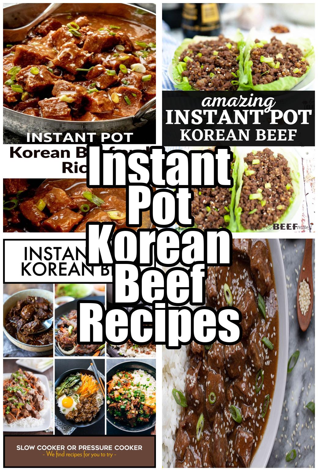 Instant Pot Korean Beef Recipes