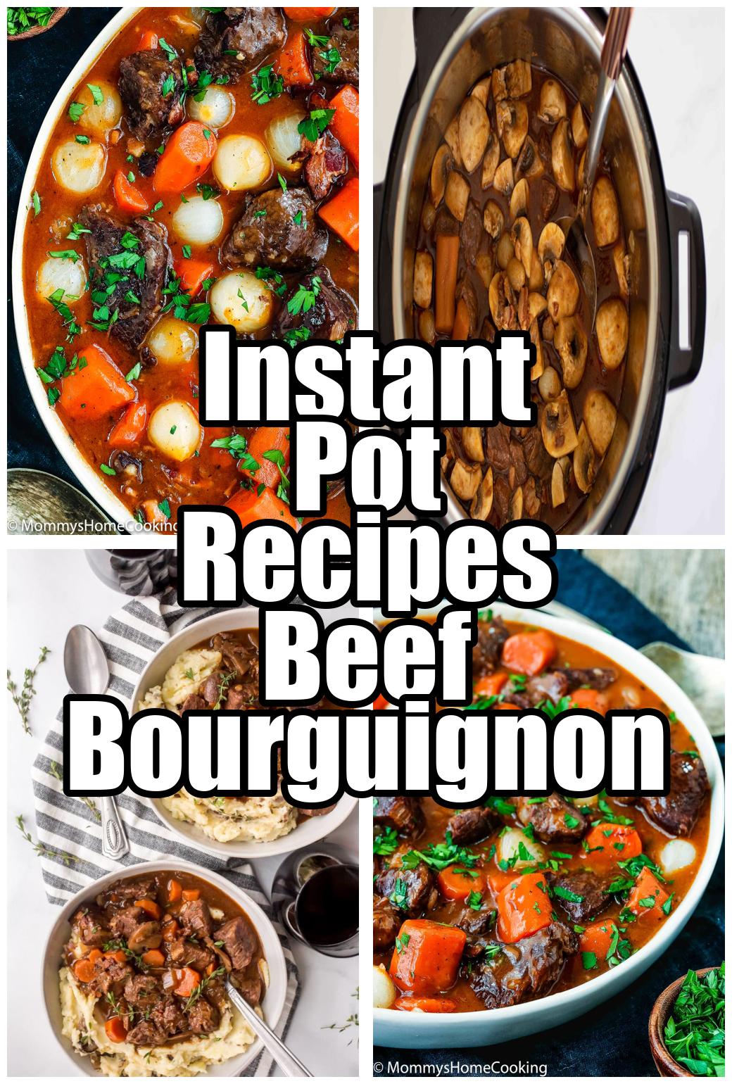 Instant Pot Recipes Beef Bourguignon