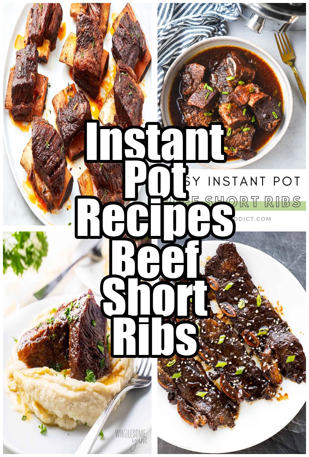 Instant Pot Recipes Beef Short Ribs