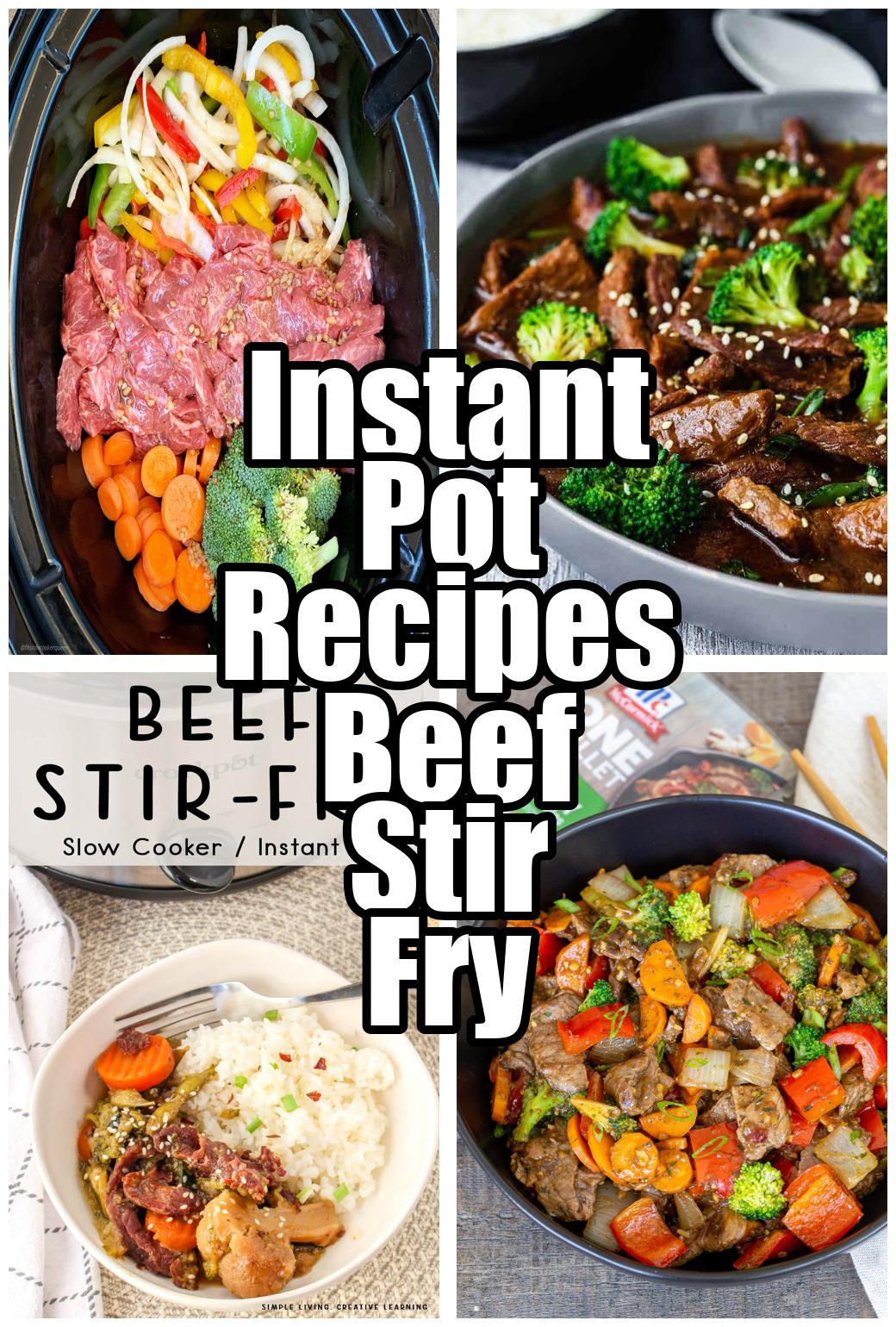 Instant Pot Recipes Beef Stir Fry