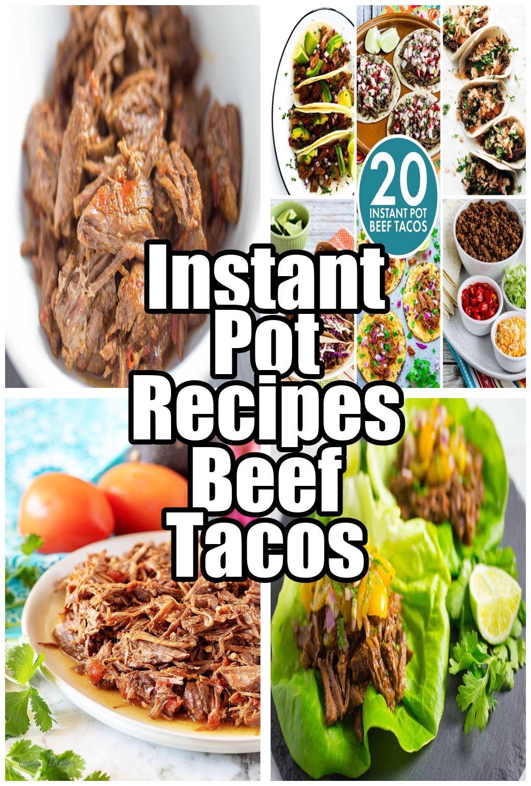 Instant Pot Recipes Beef Tacos