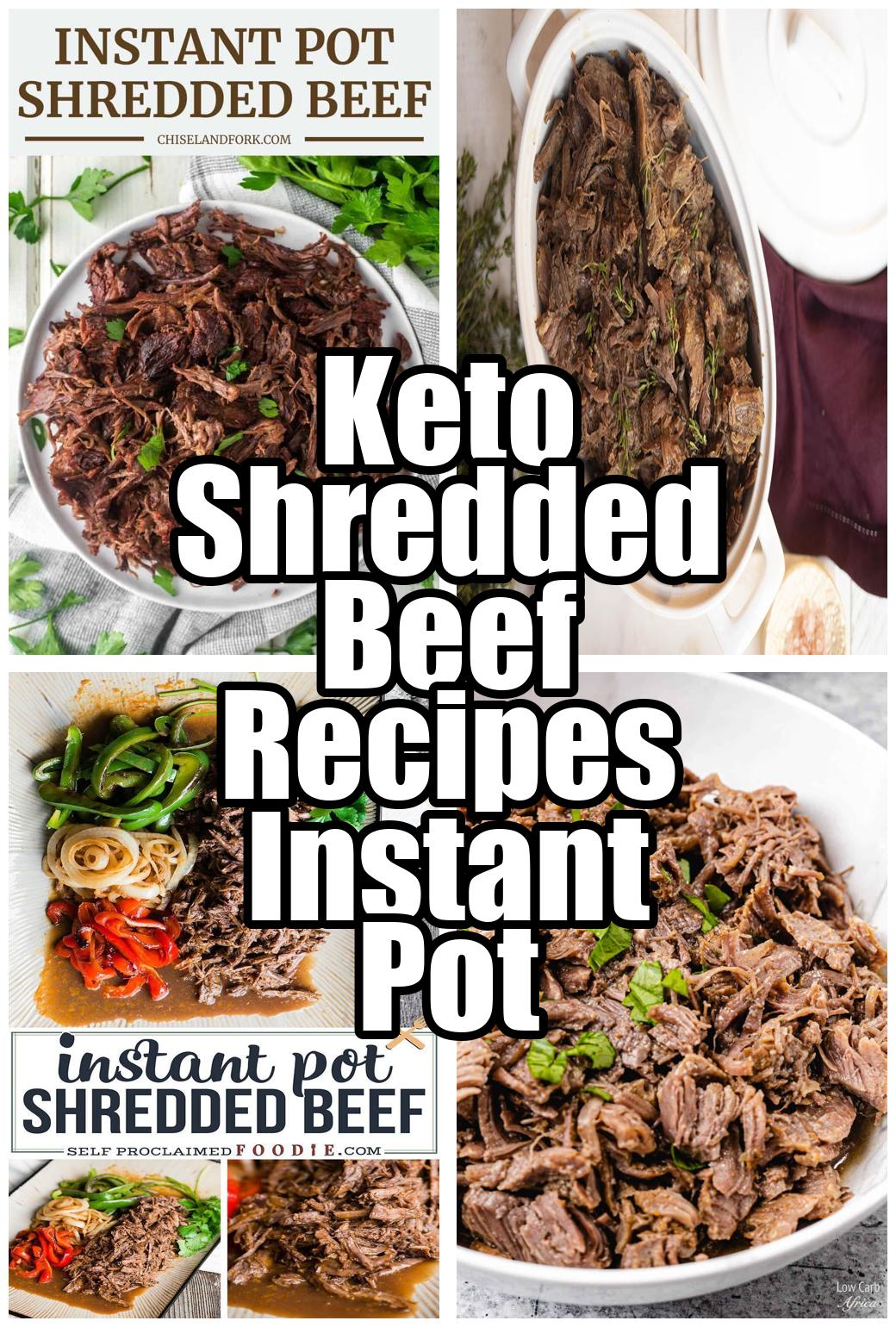 Keto Shredded Beef Recipes Instant Pot