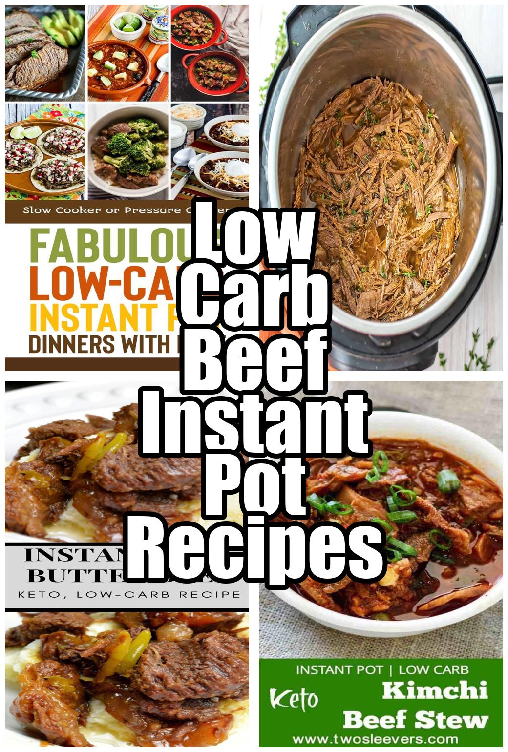 Low Carb Beef Instant Pot Recipes