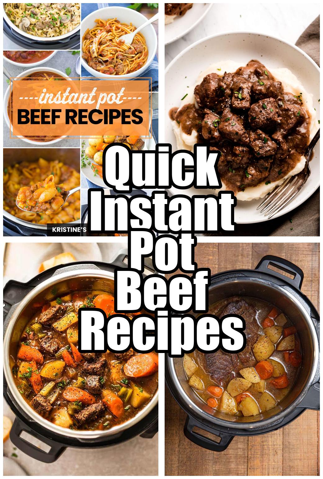 Quick Instant Pot Beef Recipes