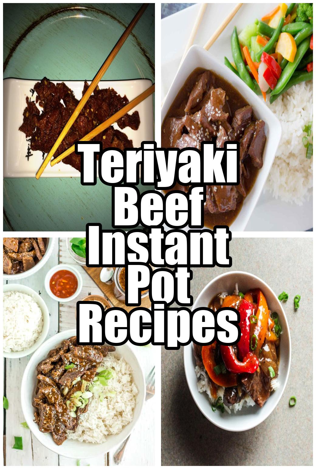 Teriyaki Beef Instant Pot Recipes